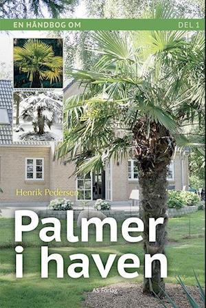 Cover for Henrik Pedersen · Palmer i haven: PALMER I HAVEN (Gebundenes Buch) (2022)