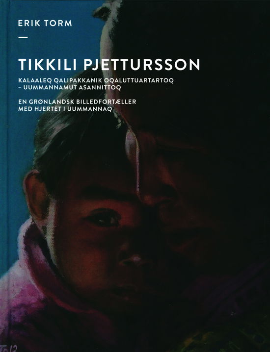 Cover for Erik Torm · Tikkili Pjettursson (Bound Book) [1st edition] (2015)