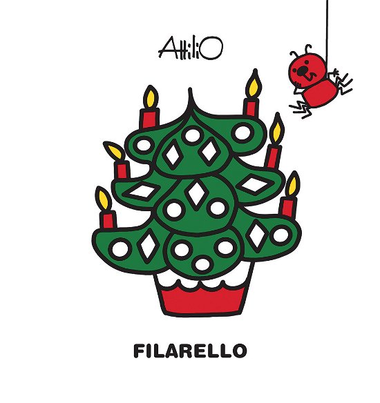 Cover for Attilio Cassinelli · Filarello. Ediz. A Colori (Book)