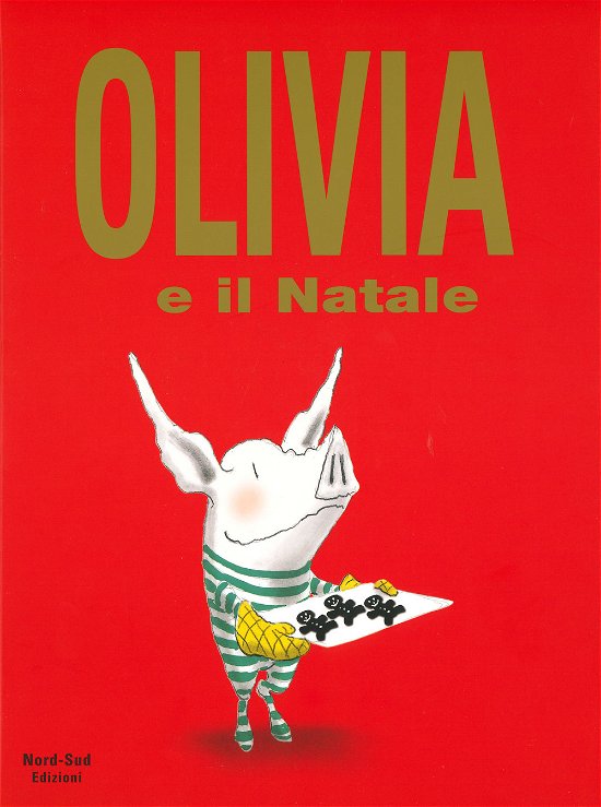 Cover for Ian Falconer · Olivia E Il Natale. Ediz. A Colori (Buch)
