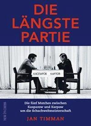 Cover for Timman · Die längste Partie (Book)