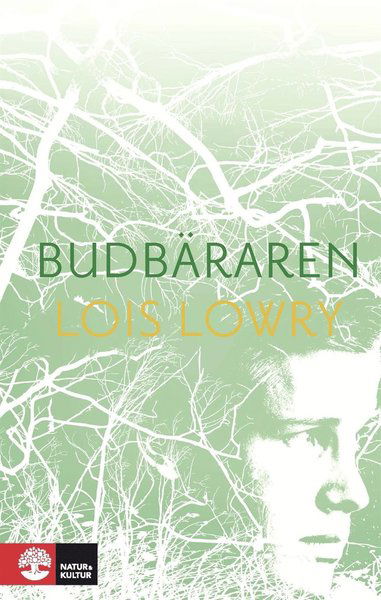 Cover for Lois Lowry · Kvartett: Budbäraren (ePUB) (2016)