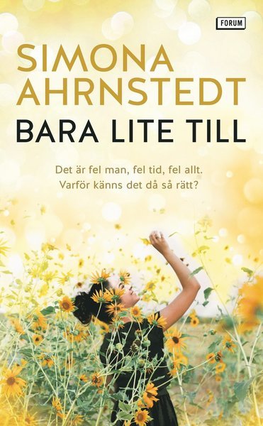 Cover for Simona Ahrnstedt · Bara lite till (Taschenbuch) (2020)