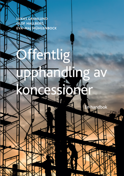 Cover for Olof Hallberg · Offentlig upphandling av koncessioner : En handbok (Book) (2022)