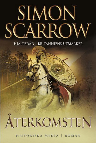 Cover for Simon Scarrow · Silverörnserien: Återkomsten (Paperback Book) (2016)