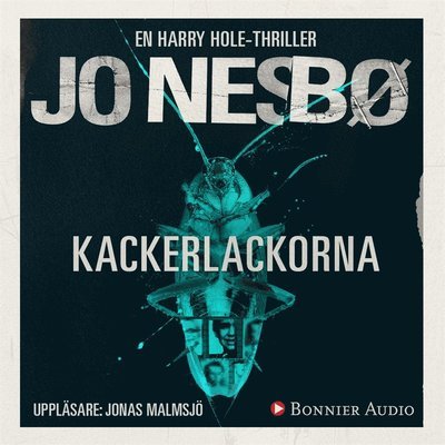 Cover for Jo Nesbø · Harry Hole: Kackerlackorna (Audiobook (MP3)) (2017)