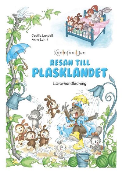 Cover for Cecilia Lundell · Resan till Plasklandet. Lärarhandledning (Paperback Book) (2023)