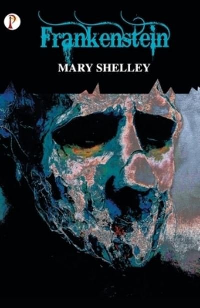 Cover for Mary Shelley · Frankenstein (Paperback Bog) (2019)