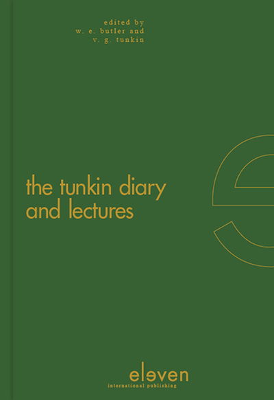 Cover for William E. Butler · The Tunkin Lectures: The Diary and Collected Lectures of G. I. Tunkin at the Hague Academy of International Law (Hardcover Book) (2012)