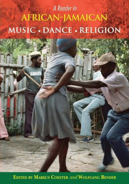 Cover for Laura Tanna · A Reader in African-Jamaican Music, Dance and Religion (Pocketbok) (2014)