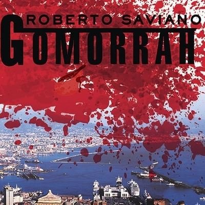 Gomorrah - Roberto Saviano - Musique - TANTOR AUDIO - 9798200139538 - 15 novembre 2007