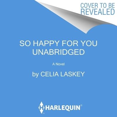 Cover for Celia Laskey · So Happy for You Lib/E (CD) (2022)