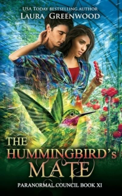 Cover for Laura Greenwood · The Hummingbird's Mate (Taschenbuch) (2021)