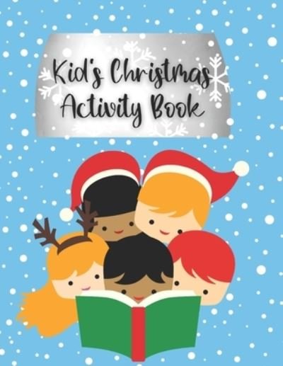 Cover for Directed Arrow Inc · Kid's Christmas Activity Book (Paperback Book) (2020)