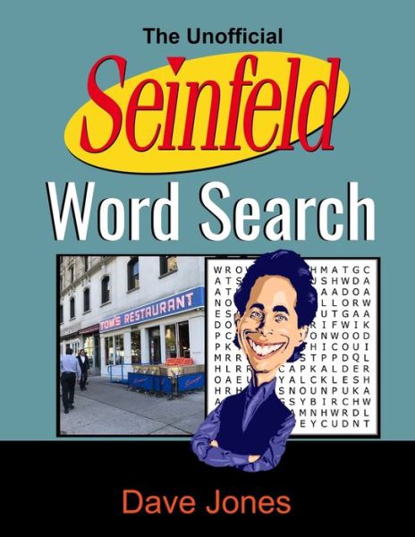 Cover for Dave Jones · The Unofficial Seinfeld Word Search: Large Print Word Search Tv Shows (Pocketbok) [Large type / large print edition] (2020)