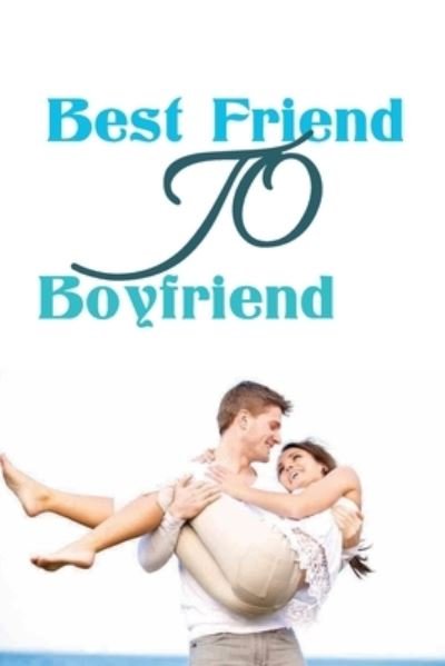 Cover for Demarcus Siami · Best Friend To Boyfriend (Paperback Book) (2020)
