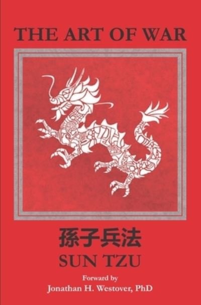 The Art of War - Sun Tzu - Bøger - Independently Published - 9798581092538 - 14. december 2020