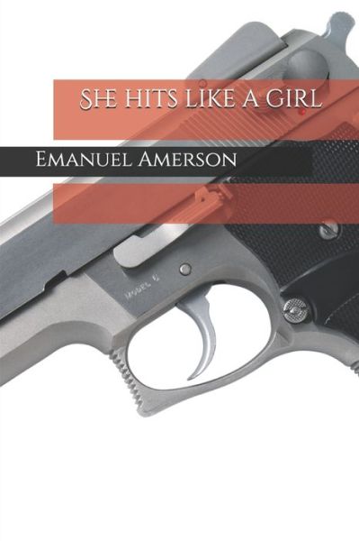 Cover for Emanuel Amerson · She hits like a girl (Paperback Book) (2020)