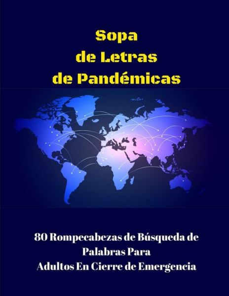 Cover for Pupiletras Publicacion · Sopa de Letras de Pandemicas (Paperback Book) (2020)