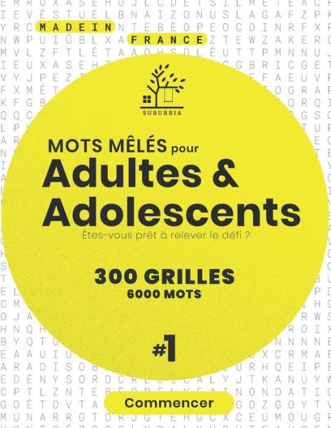 Cover for Suburbia Éditions · Mots Meles pour adultes et adolescents 300 Grilles (Taschenbuch) (2020)