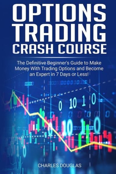 Cover for Charles Douglas · Options Trading Crash Course (Paperback Book) (2020)