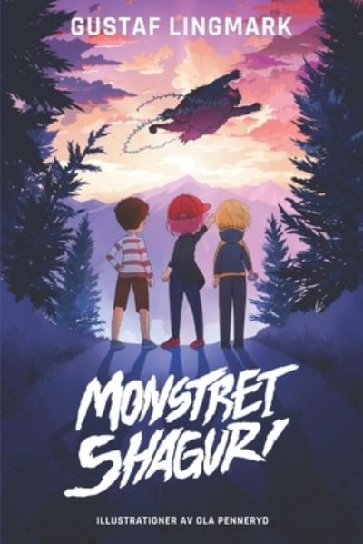 Cover for Gustaf Lingmark · Monstret Shaguri (Paperback Book) (2021)