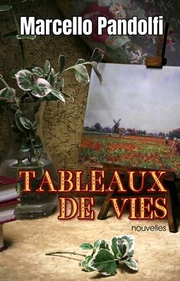 Cover for Marcello Pandolfi · Tableaux de vies (Paperback Book) (2020)