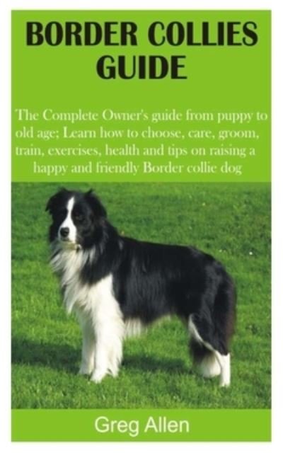 Cover for Greg Allen · Border Collies Guide (Paperback Book) (2021)