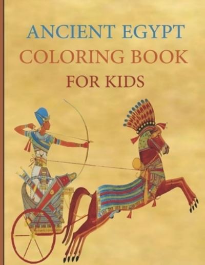 Cover for Good Views · Ancient Egypt Coloring Book for Kids: A Funny Coloring Book of Egyptian Civilization and Mythology (Paperback Book) (2021)