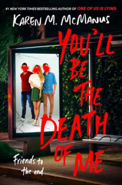 Cover for Karen M. McManus · You'll Be the Death of Me (Bok) (2022)