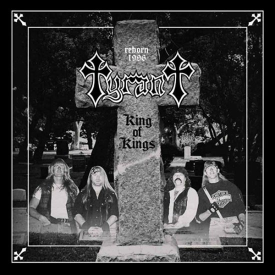Cover for Tyrant · King Of Kings (CD) [Reissue edition] [Digipack] (2018)