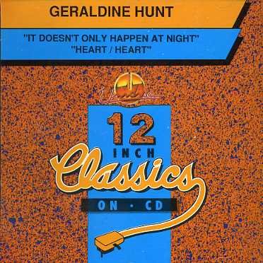 Cover for Geraldine Hunt · It Doesn't Only Happen At Night / Heart Heart (CD) (1990)