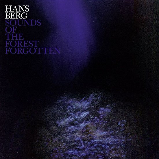Cover for Hans Berg · Sounds Of The Forest Forgotten (LP) (2019)