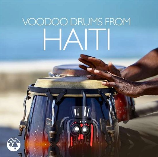 Cover for Various Artists · Voodoo Drums from Haiti (CD) (2018)