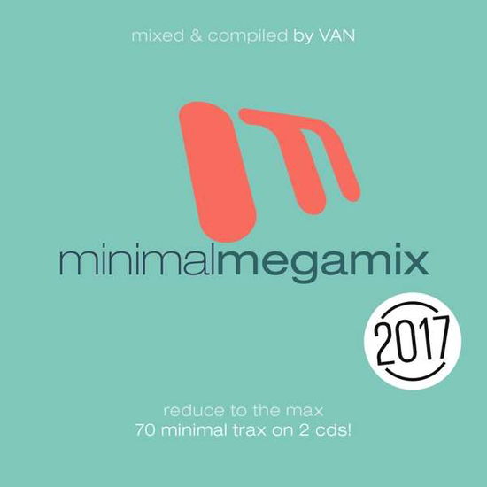 Cover for Minimal Megamix 2017 (CD) (2016)