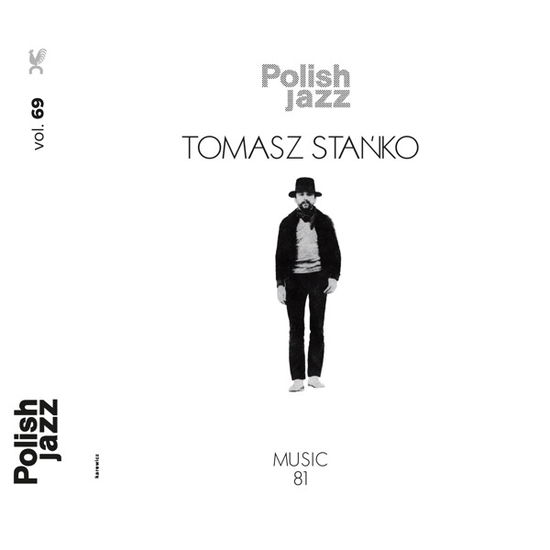 Cover for Tomasz Stanko · Music 81 (Polish Jazz Vol. 69) (Opaque White 180 Gram Vinyl, Limited To 300, Rs (LP) [Reissue edition] (2022)