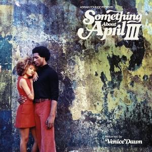 Adrian Younge · Adrian Younge Presents Something About April III (LP) (2025)