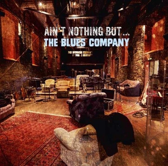 Cover for The Blues Company · Ain\'t Nothing But..the Blues Compa (CD) (2015)