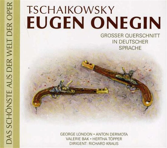 Cover for London, Dermota and Others / Kraus · Tschaikowsky: Eugen Onegin (CD) (2011)