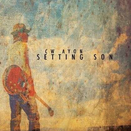 Cover for Cw Ayon · Setting Son (CD) (2014)