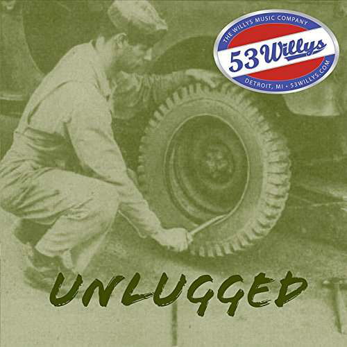 Unlugged - 53 Willys - Musik - 53 Willys - 0888295223539 - 7. februar 2015