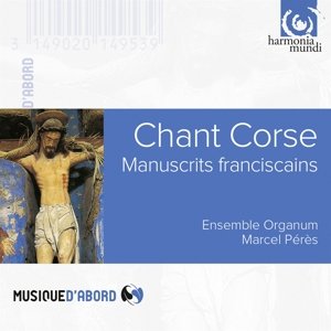 Cover for Ensemble Organum · Chants Corse (CD) (2014)