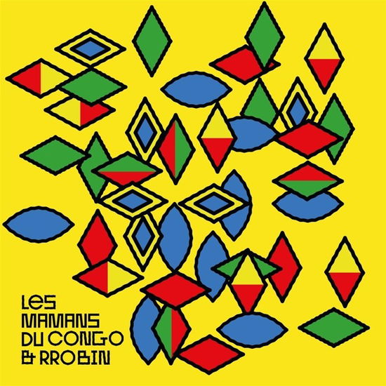 Cover for Les Mamans Du Congo · Les Mamans Du Congo &amp; Rrobin (CD) (2020)