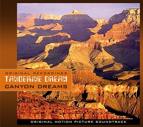 Cover for Tangerine Dream · Canyon Dreams (CD) (2012)