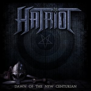 Cover for Hatriot · Dawn of the New Centurian (LP) (2014)
