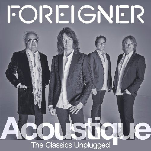 Acoustique - Foreigner - Música - VERYCORDS - 4029759069539 - 28 de marzo de 2014