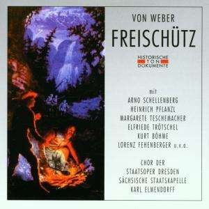 Der Freischütz (Ga,deutsch) - Chor Der Staatsoper Dresden - Musik - CANTUS LINE - 4032250012539 - 22. januar 2001