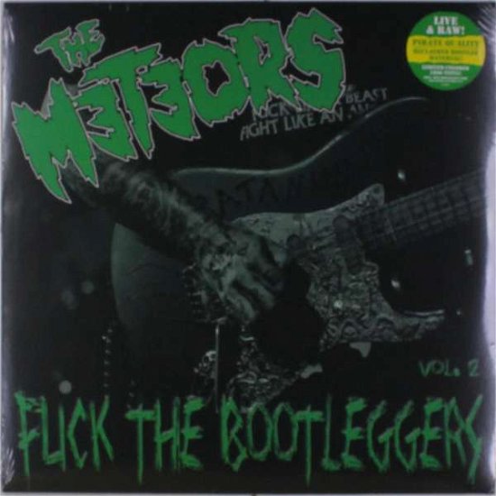 Cover for The Meteors · Fuck the Bootleggers Vol. 2 (Live) (LP) (2020)