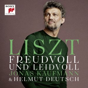 Cover for Jonas Kaufmann · Liszt: Freudvoll Und Leidvoll Ed&gt; (CD) [Japan Import edition] (2021)