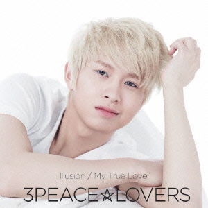 Cover for 3peace Lovers · Illusion/my True Love (CD) [Japan Import edition] (2013)